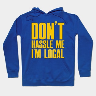 I'm Local Hoodie